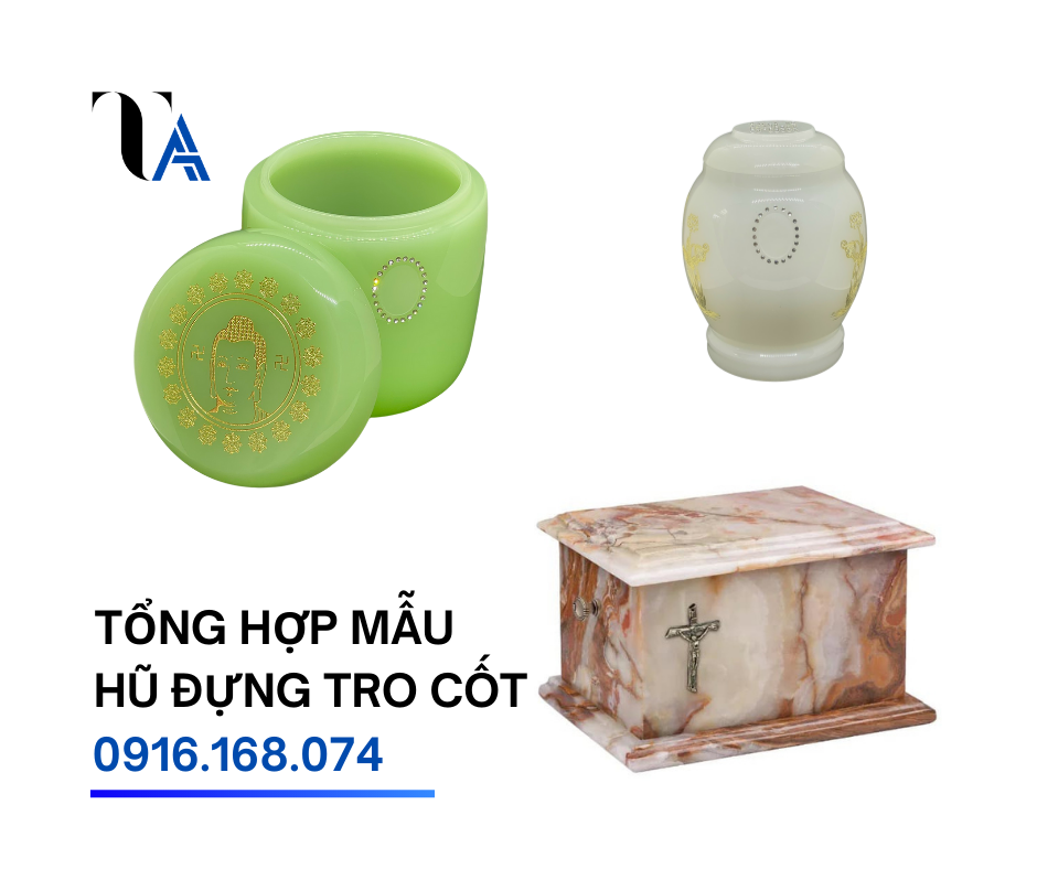 tổng hợp mẫu hũ hộp lọ bình đựng tro cốt phổ biến hiện nay