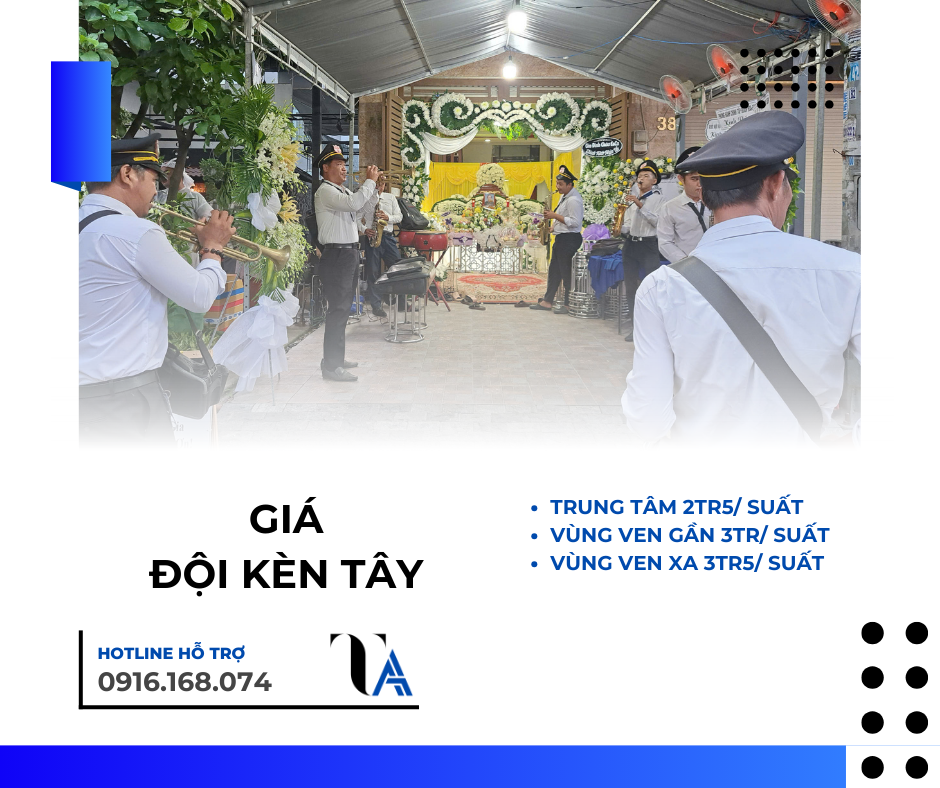 giá thuê đội kèn tây phục vụ đám tang tại tphcm