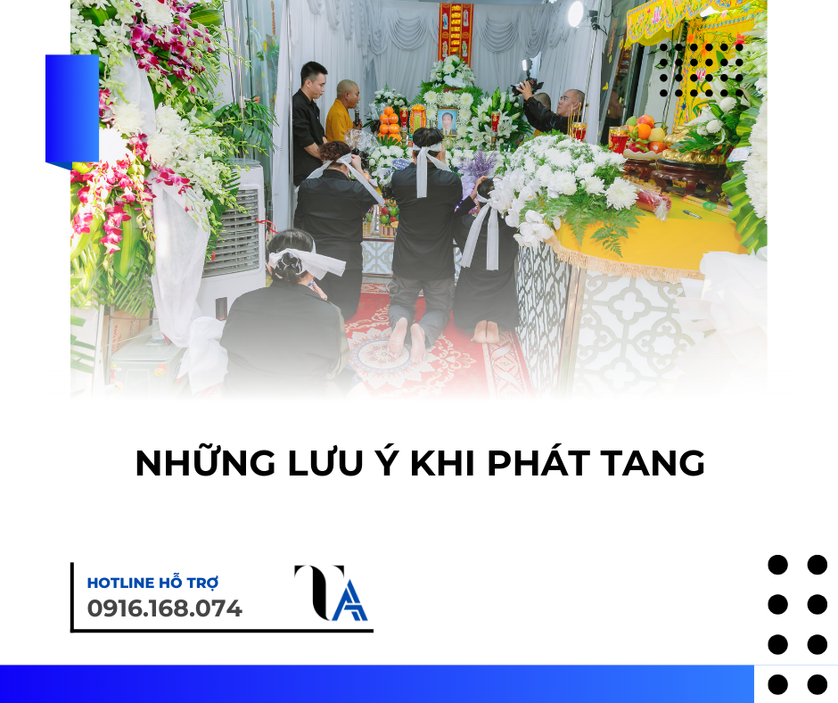 những lưu ý khi phát tang